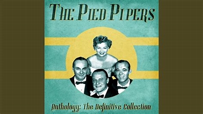 The Pied Pipers Why Does It Get Late So Early Remastered